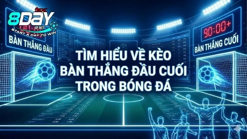tim-hieu-ve-keo-ban-thang-dau-cuoi-bi-kip-soi-keo-dinh-cao